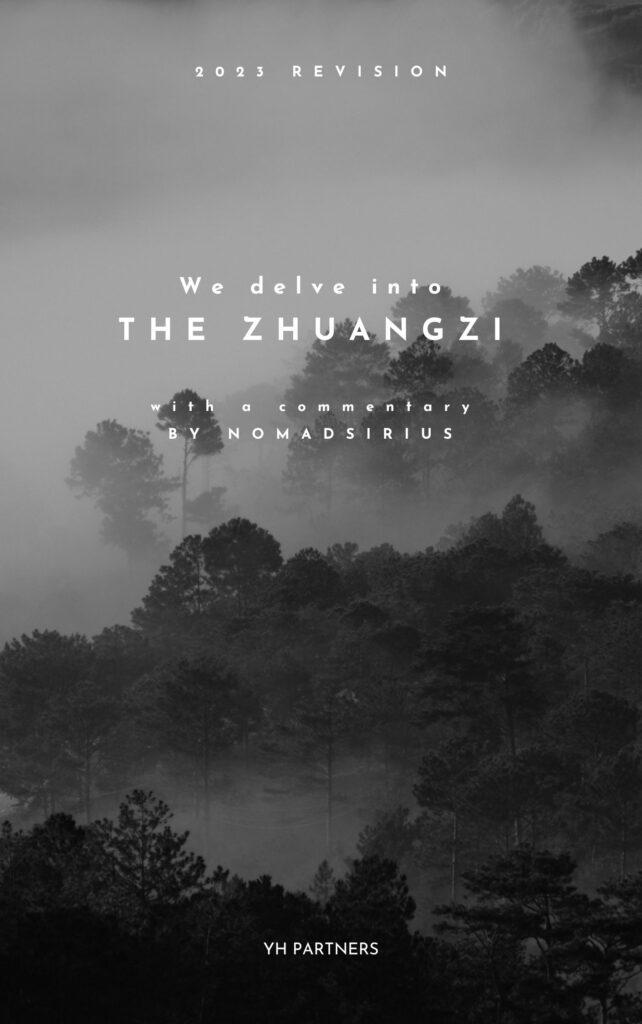We delve into The Zhuangzi(In English, 2023 Revision).